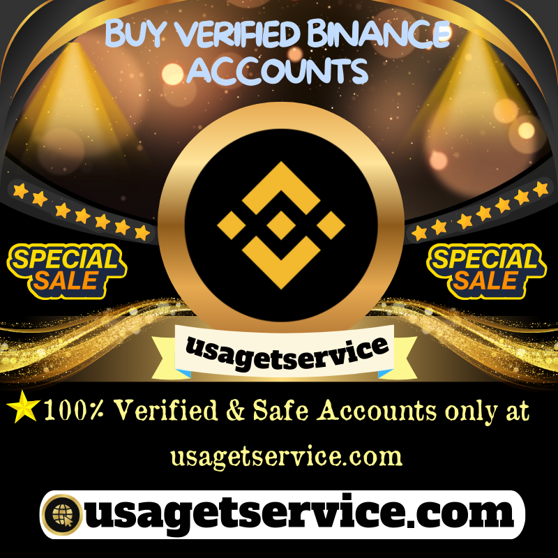 Get Verified Binance Accounts - 100% USA,UK Verified account
